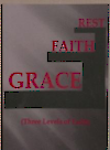 Grace, Faith, Rest (The Three Levels of Faith)