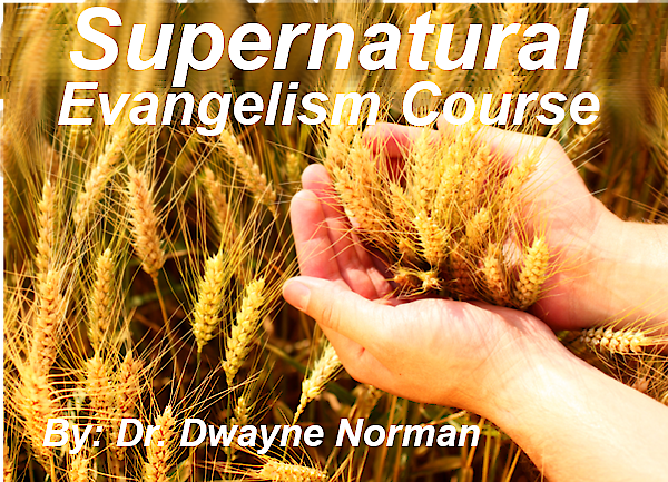 Supernatural Evangelism Course